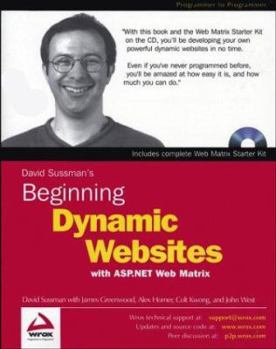 Paperback Beginning Dynamic Websites: With ASP.Net Web Matrix [With CDROM] Book