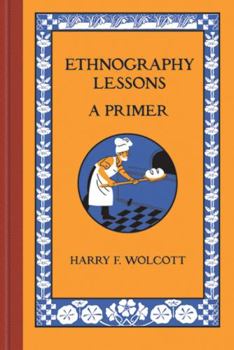 Paperback Ethnography Lessons: A Primer Book