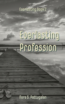 Paperback Everlasting Profession Book