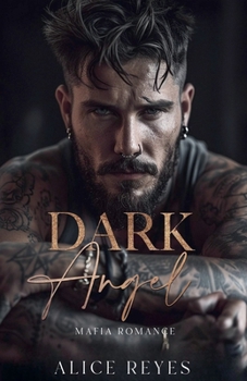 Paperback Dark Angel: Mafia Romance Book