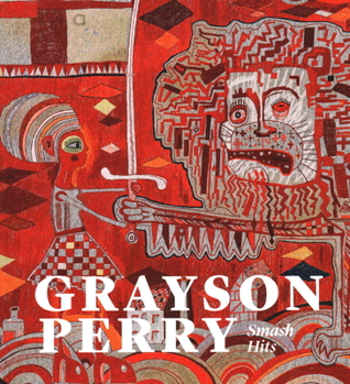 Paperback Grayson Perry: Smash Hits Book