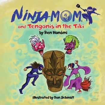 Paperback Ninja Mom and Tengonis in the Tiki Book