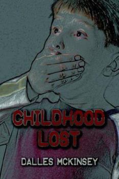 Paperback Childhood Lost Book