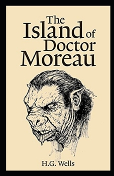 Paperback The Island of Dr. Moreau Illustrated Book