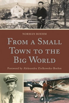 Paperback From a Small Town to the Big World Book