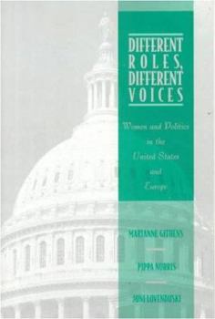 Paperback Different Roles, Different Voices: Women and Politics in the United States and Europe Book