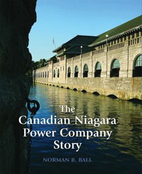 Hardcover The Canadian Niagara Power Company Story Book