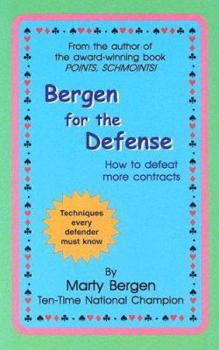 Hardcover Bergen for the Defense: How to Defeat More Contracts Book