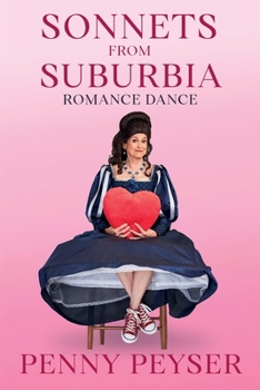 Paperback Sonnets From Suburbia: Romance Dance Book