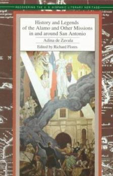 Paperback History and Legends of the Alamo and Other Missions in and Around San Antonio Book