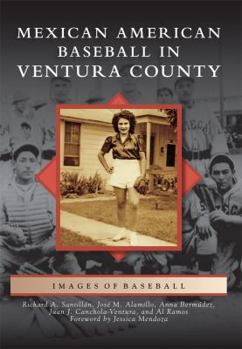 Paperback Mexican American Baseball in Ventura County Book