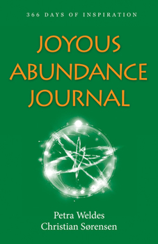 Paperback Joyous Abundance Journal: 366 Days of Inspiration Book