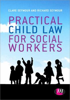 Paperback Practical Child Law for Social Workers Book