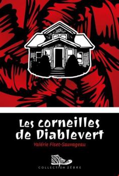 Paperback Les corneilles de Diablevert [French] Book