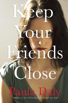 Hardcover Keep Your Friends Close Book