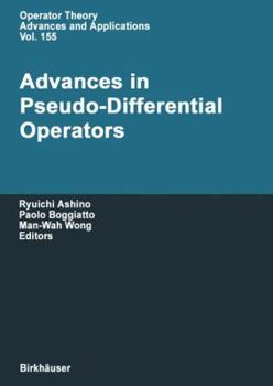 Hardcover Advances in Pseudo-Differential Operators Book