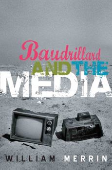 Paperback Baudrillard and the Media: A Critical Introduction Book