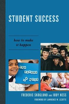 Paperback Student Success: How to Make it Happen Book