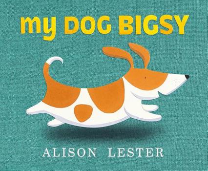 Board book My Dog Bigsy Book