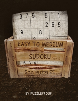 Paperback Sudoku Easy Medium: 500 Sudoku Puzzles For Adults, 250 Easy And 250 Medium. Answers To Puzzles At The Back Of The Book. Book