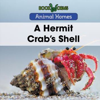 Library Binding A Hermit Crab's Shell Book