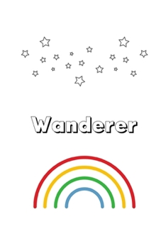 Wanderer: Inspirational Cute White Retro Style Gratitude Note Book / Journal, 6" x 9" Ruled White Paper, 120 pages, Gift for Friend Boy Girl Teenager Sister Brother Dad Mom