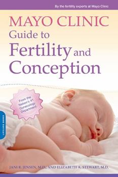 Paperback Mayo Clinic Guide to Fertility and Conception Book