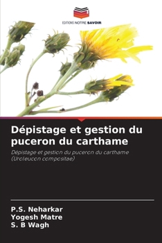 Paperback Dépistage et gestion du puceron du carthame [French] Book