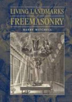 Paperback Living Landmarks of Freemasonry Book