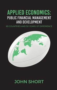 Hardcover Applied Economics: Public Financial Management and Development Book