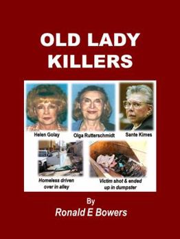 Paperback OLD LADY KILLERS (L.A. TRUE CRIME) Book