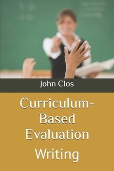 Paperback Curriculum-Based Evaluation: Writing Book
