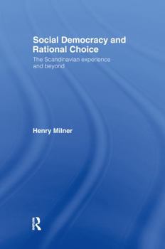 Hardcover Social Democracy and Rational Choice Book