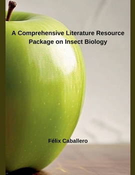 Paperback A Comprehensive Literature Resource Package on Insect Biology Book