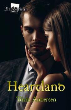 Heartland - Book #2 of the Black Irish