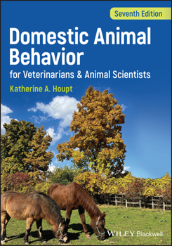 Hardcover Domestic Animal Behavior for Veterinarians and Animal Scientists Book