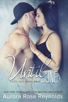 Until June - Book #3 of the Until Him/Her