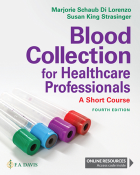 Paperback Blood Collection for Healthcare Professionals: A Short Course Book