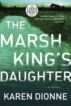 Paperback The Marsh King's Daughter [Large Print] Book
