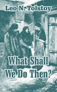 Paperback What Shall We Do Then? Book