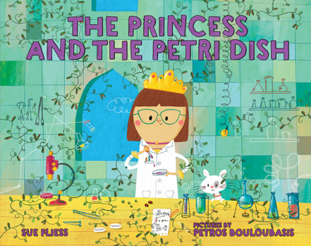 Hardcover The Princess and the Petri Dish Book