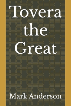 Paperback Tovera the Great Book