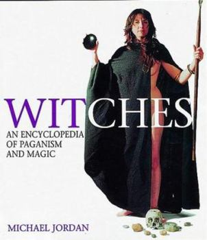 Paperback Witches: An Encyclopedia of Paganism and Magic Book