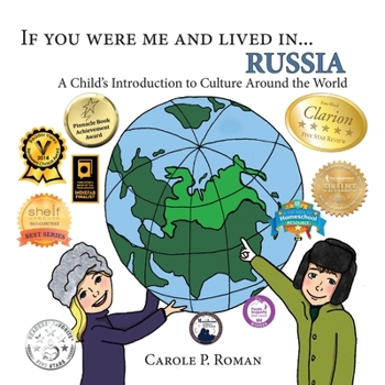 If You Were Me and Lived in... Russia: A Child's Introduction to Culture Around the World - Book #9 of the If You Were Me and Lived in… cultural series