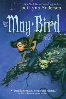 Paperback May Bird Among the Stars: Book Two Book