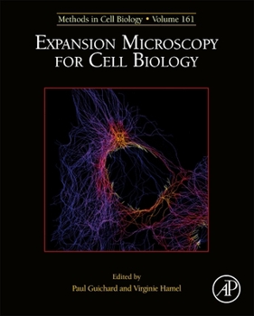 Hardcover Expansion Microscopy for Cell Biology: Volume 161 Book