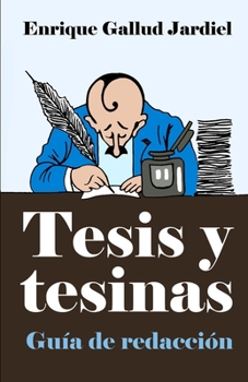 Paperback Tesis y tesinas: Guía de redacción [Spanish] Book