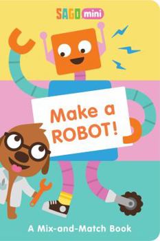 Board book Make a Robot!: A Mix-And-Match Book