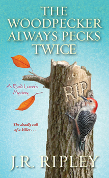 Mass Market Paperback The Woodpecker Always Pecks Twice Book