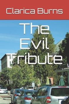 Paperback The Evil Tribute Book